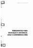 Biblioteca Virtual do NEAD/UFJF FERRAMENTAS PARA EDUCAÇÃO A DISTÂNCIA: SIGA E CONFERÊNCIA WEB
