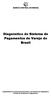 Diagnóstico do Sistema de Pagamentos de Varejo do Brasil