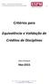 Critérios para. Equivalência e Validação de Créditos de Disciplinas