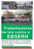 cartilha Trabalhadores na luta contra a EBSERH Esclarecimentos para a comunidade da UFJF sobre a empresa estatal de direito privado