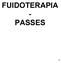 FUIDOTERAPIA - PASSES