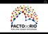 Redes entrelaçadas. ACRJ Associação Comercial do Rio de Janeiro GESTÃO INSTITUCIONAL CÂMARA DE GOVERNANÇA METROPOLITANA