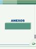 ANEXOS ANEX A N E X O S