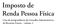 Imposto de Renda Pessoa Física. à luz da jurisprudência do Conselho Administrativo de Recursos Fiscais volume 2