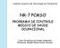 NR-7 PCMSO PROGRAMA DE CONTROLE MÉDICO DE SAÚDE OCUPACIONAL. Instituto Superior de Tecnologia de Paracambi