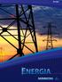 Energia, o nosso negócio. Zanini / Sermatec mais de 500 caldeiras em operação no Brasil, Américas e Angola