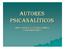 AUTORES PSICANALÍTICOS PROFª.. DIANA M. J. TAVARES CORRÊA E COLABORADORES