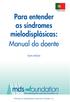 Para entender as síndromes mielodisplásicas: Manual do doente