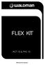 FLEX KIT ACT 10 & PAS 10. Manual do Usuário