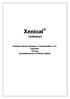Xenical (orlistate) Produtos Roche Químicos e Farmacêuticos S.A. Cápsulas 120 mg (acondicionado em blister tríplex)