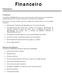 Financeiro. Entre suas inúmeras funções, permite os seguintes controles dentro de uma gestão financeira: