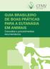 GUIA BRASILEIRO DE BOAS PRÁTICAS PARA EUTANÁSIA EM ANIMAIS. Brasília-DF 2013