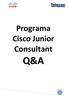 Programa Cisco Junior Consultant Q&A