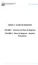 ANEXO V PLANO DE NEGÓCIOS. VOLUME I Diretrizes do Plano de Negócios. VOLUME II Plano de Negócios Quadros Financeiros