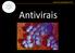 Antivirais. www.microbiologia.vet.br