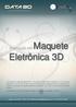 Eletrônica 3D. Formação em Maquete MAQUETE ELETRÔNICA 3D 1