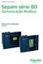 Proteção de redes elétricas. Sepam série 80. Comunicação Modbus. Manual de utilização 2009
