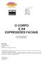 O CORPO E AS EXPRESSÕES FACIAIS