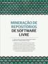 MINERAÇÃO DE REPOSITÓRIOS DE SOFTWARE LIVRE