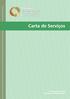 Carta de Serviços. Secretaria de Gestão Ministério do Planejamento