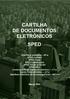 CARTILHA DE DOCUMENTOS ELETRÔNICOS SPED