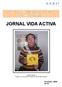 JORNAL VIDA ACTIVA. Centro de Transição para a Vida Adulta e Activa. Fevereiro, 2008 Nº 16