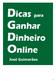 Dicas para Ganhar Dinheiro Online