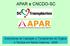 APAR e CNCDO-SC. Estatísticas de Captação e Transplantes de Órgãos e Tecidos em Santa Catarina - 2006