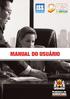 SUMÁRIO. Capítulo 1 - Apresentação 5. Capítulo 2 - Instalação e Configuração 12. Capítulo 3 - Sistema 23. Capítulo 4 Cadastro 38