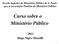 Curso sobre o Ministério Público