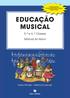 EDUCAÇÃO MUSICAL. 5. a e 6. a Classes Manual do Aluno. Ensino Primário Reforma Curricular