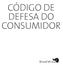 LEI Nº 8.078, Dispõe sobre a proteção do consumidor e dá outras providências.