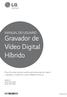 Gravador de Vídeo Digital Híbrido