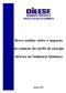 Breve análise sobre o impacto. da redução da tarifa de energia. elétrica na Indústria Química