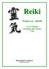 Projeto Luz - ReikiBr. As 21 técnicas ensinadas pelo Mestre Usui. Kátia Ignácio Gonçalves Mestra em Reiki