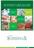 SUSTENTABILIDADE SUSTENTABILIDADE SUSTENTABILIDADE PÚBLICA E CORPORATIVA URBANA E DE EMPREENDIMENTOS SELO DE GARANTIA DE QUALIDADE E SUSTENTABILIDADE