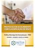 PROTOCOLO DE ACOLHIMENTO COM CLASSIFICAÇÃO DE RISCO SISTEMA ÚNICO DE SAÚDE (SUS) HOSPITAIS MUNICIPAIS/ SÃO LUíS/MA