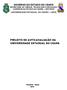 GOVERNO DO ESTADO DO CEARÁ SECRETARIA DA CIÊNCIA, TECNOLOGIA E EDUCAÇÃO SUPERIOR DO ESTADO DO CEARÁ SECITECE UNIVERSIDADE ESTADUAL DO CEARÁ UECE