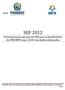 SEF 2012. Orientação para geração do SEF para os beneficiários do PRODEPE com a GIAF sem dados informados