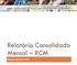 Relatório Consolidado Mensal RCM