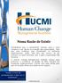 Concebido com o conceito de Crowdsourcing, o HCMBOK está em contínua evolução através da colaboração de sua comunidade de praticantes. www.hucmi.