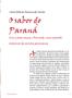 O sabor do Paraná. As cozinhas estão em permanentes transformações. As culturas. Que a festa comece: o Barreado, uma expressão