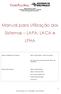 Manual para Utilização dos Sistemas LAPA, LACA e LPHA