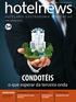 CONDOTÉIS. o que esperar da terceira onda. entrevista ECONOMIA E NEGÓCIOS. No 381 Julho/Agosto 2014 OS RESULTADOS DA LINHA PROCOPA