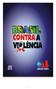 PROJETO BRASIL CONTRA A VIOLÊNCIA