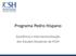 Programa Pedro Hispano. Excelência e Internacionalização dos Estudos Doutorais da FCSH