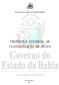 Secretaria de Saúde do Estado da Bahia PROTOCOLO ESTADUAL DE CLASSIFICAÇÃO DE RISCO