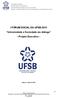 I FÓRUM SOCIAL DA UFSB-2015 Universidade e Sociedade em diálogo - Projeto Executivo -