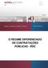 O REGIME DIFERENCIADO DE CONTRATAÇÕES PÚBLICAS - RDC