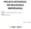 PROJETO INTEGRADO EM SEGURANÇA EMPRESARIAL